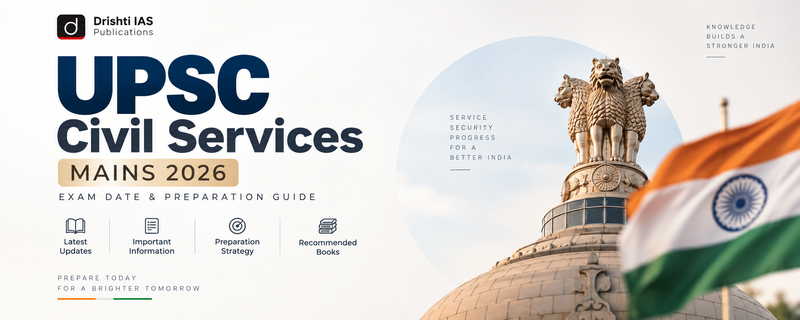 UPSC Civil Services Mains 2026