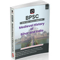 DRISHTI IAS BPSC Medieval History of Bihar and India, Comprehensive Guide as per Latest Syllabus, Includes Previous Years’ Questions Thumbnail