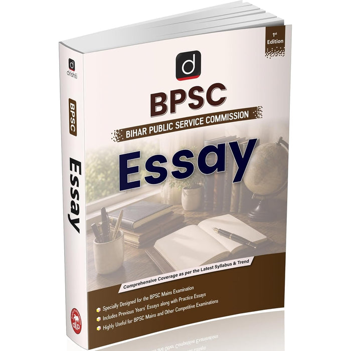 DRISHTI IAS BPSC Mains Essay Book, English Medium, Previous Years' Solved Essays & Practice Essays, 1st Edition