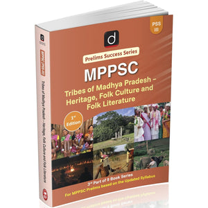DRISHTI IAS MPPSC Prelims Success Series PSS-III, Tribes of Madhya Pradesh – Heritage, Folk Culture and Folk Literature, Based on Updated Syllabus, For MPPSC Prelims