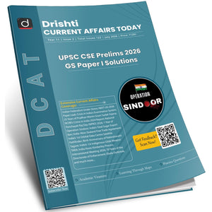 DRISHTI IAS Current Affairs Today July 2026, English Edition, UPSC CSE Prelims 2026 GS Paper-I Solutions, For UPSC, State PCS & Competitive Exams