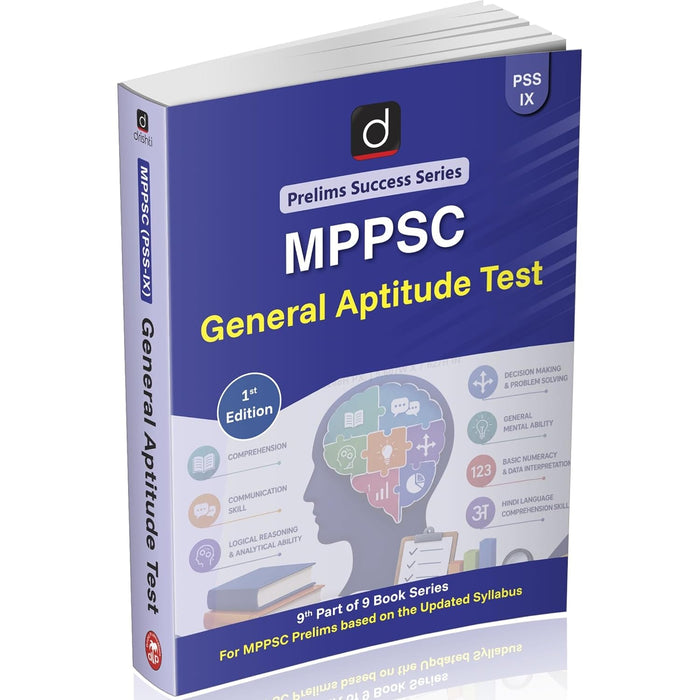 DRISHTI IAS MPPSC General Aptitude Test, Prelims Success Series PSS-IX, English Medium, Complete Guide for Mental Ability, Logical Reasoning, ... Data Interpretation, Latest Updated Syllabus