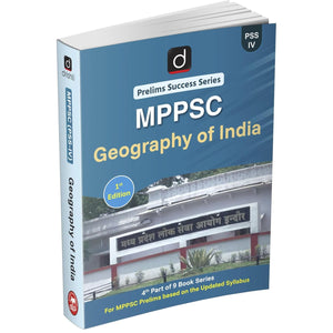 DRISHTI IAS MPPSC Prelims Success Series PSS-IV, Geography of India, English Medium, Based on Updated MPPSC Syllabus – English Medium
