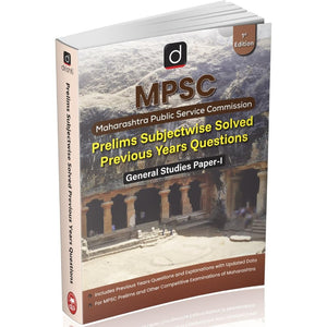 DRISHTI IAS MPSC Prelims Subjectwise Solved Previous Years Questions, English Medium, General Studies Paper-I, Detailed Explanations with Updated Data, Maharashtra PSC Prelims PYQ Book – English Medium