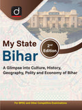 DRISHTI IAS My State Bihar, English Medium, 2nd Edition, Comprehensive Guide on Culture, History, Geography, Polity & Economy of Bihar, For BPSC & Other Competitive Examinations Thumbnail