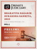 DRISHTI IAS Judiciary Bharatiya Nagarik Suraksha Sanhita 2023 (CrPC) Prelims Practice Series PPS-2, 1500+ Questions with Explanations Thumbnail
