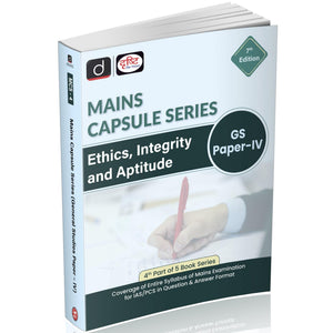 Drishti Mains Capsule Series: Ethics, Integrity & Aptitude, GS Paper IV, 7th Edition, Complete Syllabus Coverage with Questions & Answers for IAS/PCS Mains, UPSC Books 2025 [Paperback] [Sep 18, 2025] Drishti Publications