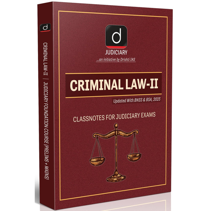 DRISHTI IAS Law Books, Criminal Law – II, Updated with BNSS & BSA 2023, Class notes for Judiciary Exams, Prelims + Mains, Judiciary Foundation Course [Paperback Bunko] [Nov 11, 2025] Drishti Publications