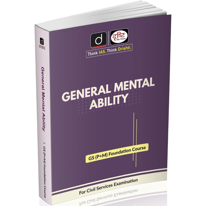 DRISHTI IAS Class Notes, UPSC Books 2025, General Mental Ability, GS (P+M) Foundation Course, For Civil Services Examination – English Medium