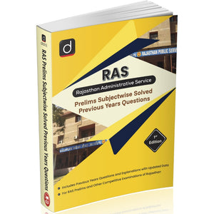 DRISHTI IAS RAS Prelims Subjectwise Solved Previous Years Questions, English Medium, Rajasthan Administrative Service, Previous Year Questions with Explanations & Updated Data – English Medium