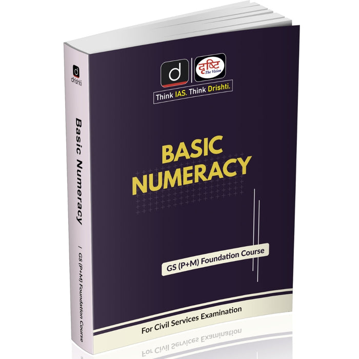 DRISHTI IAS Basic Numeracy Class Notes, English Medium, for UPSC, PCS – English Medium