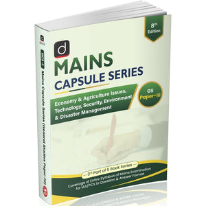 DRISHTI IAS Mains Capsule Series GS Paper-III, 8th Edition, English Medium