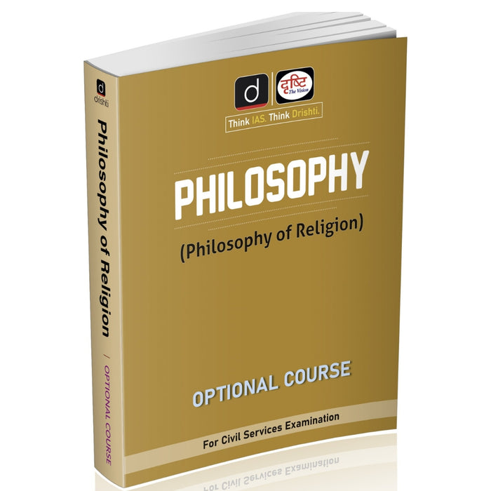 DRISHTI IAS Philosophy Optional Course, Philosophy of Religion, Class Notes, English Medium