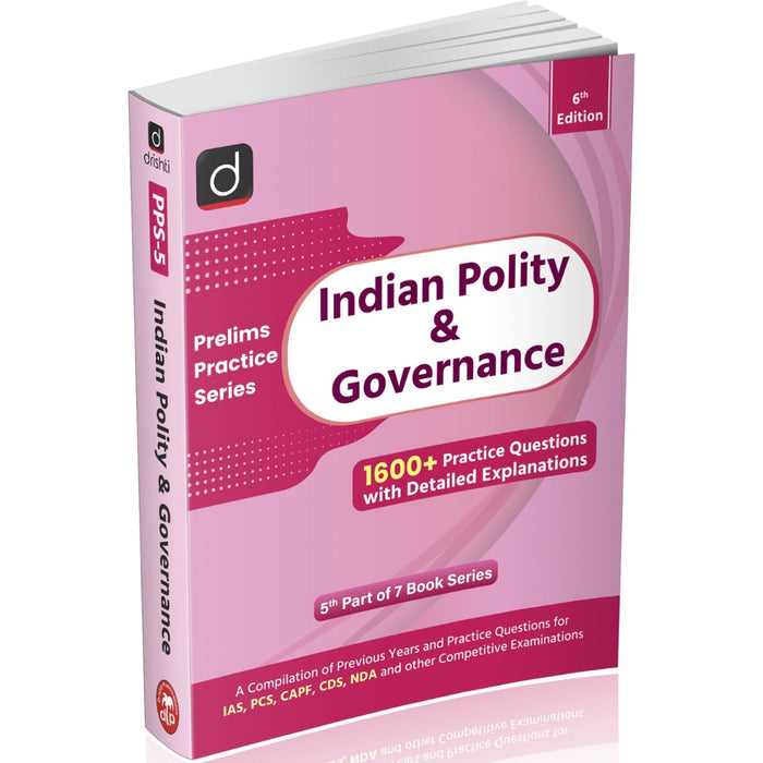 DRISHTI IAS PPS Indian Polity & Governance, 6th Edition, English Medium, 1600+ Questions – English Medium